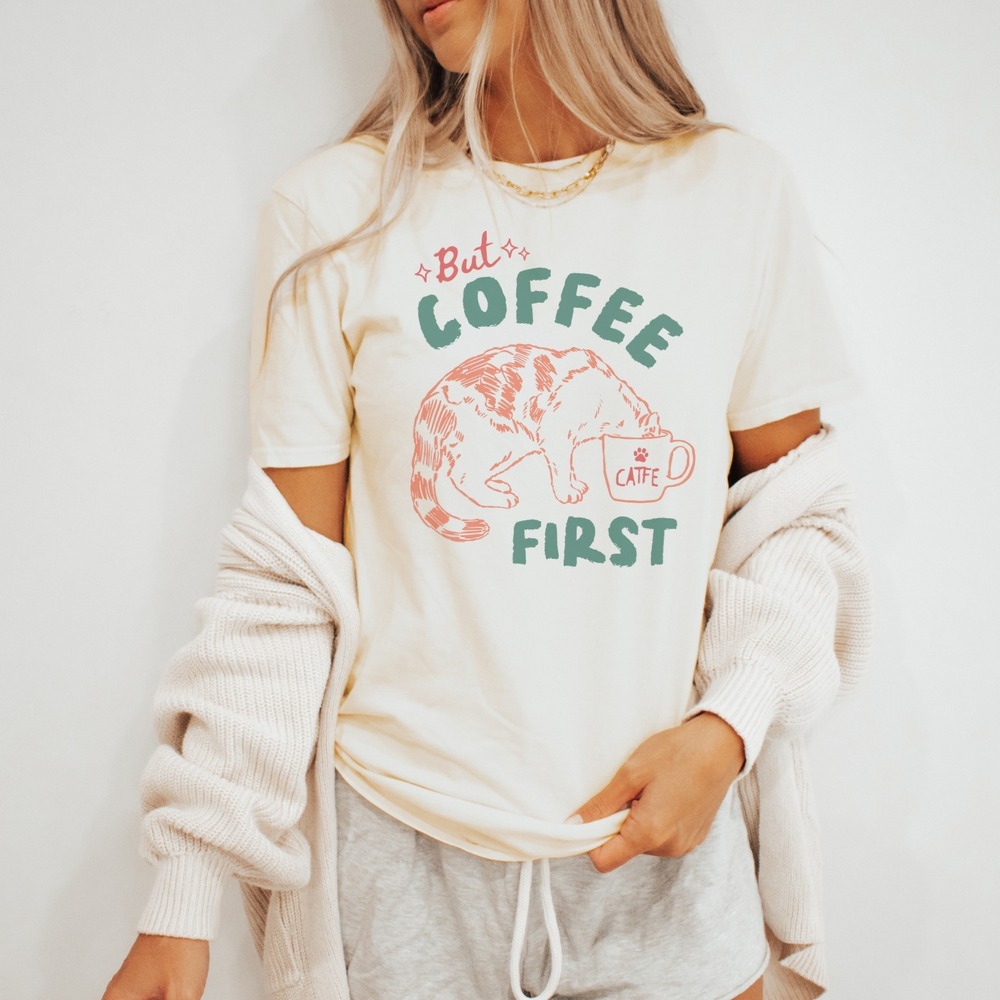 Coffee First Cat Graphic Tee Funny Feline Coffee Lover Shirt